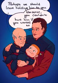 Picard nervously holds Q Junior as a baby and says "Perhaps we should leave holding him to you". Q has wrapped his arms around them and, smiling gently, says "Nonsense, you couldn't hurt him if you wanted to"